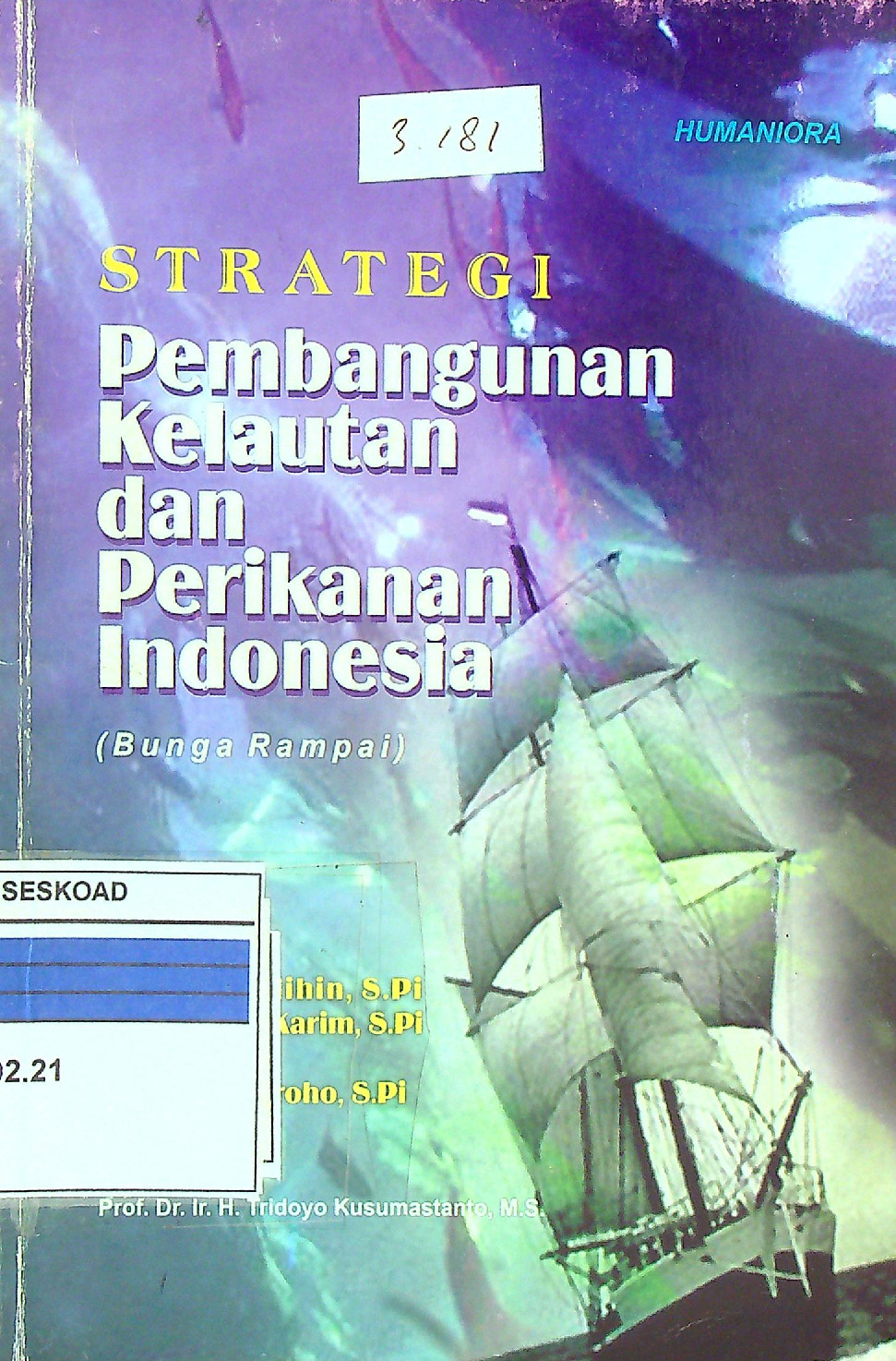 STRATEGI PEMBANGUNAN KELAUTAN DAN PERIKANAN INDONESIA